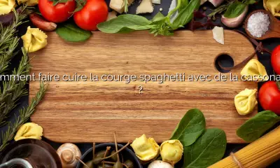 Comment faire cuire la courge spaghetti avec de la cassonade ?